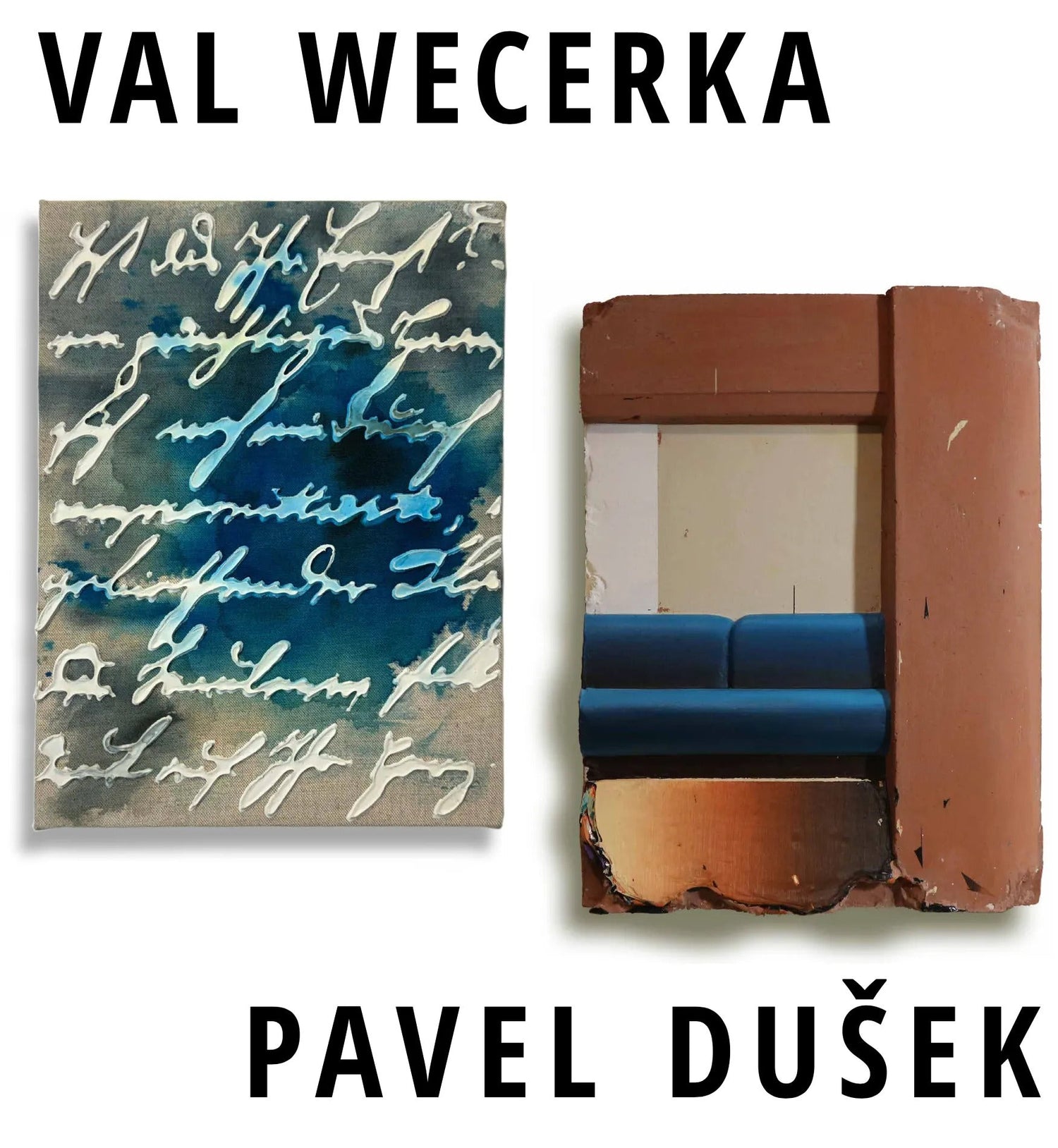 VAL WECERKA & PAVEL DUŠEK